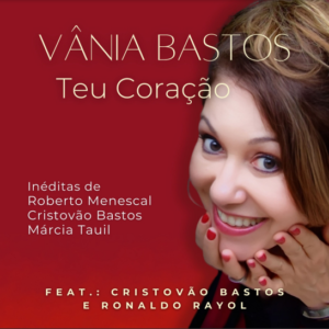 Teu Coração - Vânia Bastos - capa do albúm